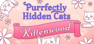 Kittenwood Cats - A Hidden Object Game