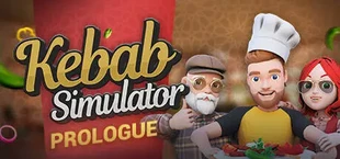 Kebab Chefs: Prologue