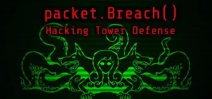 packet.Breach()