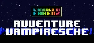 L'Angolo Di Farenz - Avventure Vampiresche