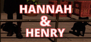 Hannah & Henry