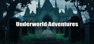 Underworld Adventures