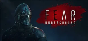 Fear Underground