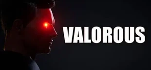 VALOROUS