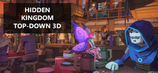 Hidden Kingdom Top-Down 3D