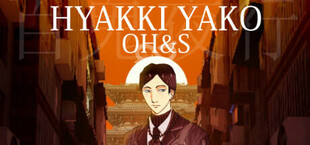 Hyakki Yako: OH&S