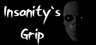 Insanity's Grip