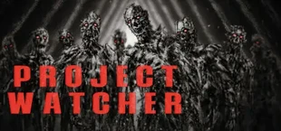 PROJECT WATCHER