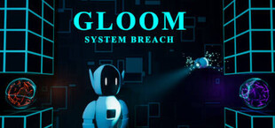Gloom - System Breach
