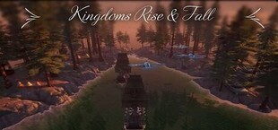 Kingdoms Rise and Fall