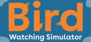 Bird Watching Simulator
