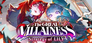 The Great Villainess: Strategy of Lily