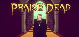 Praise Dead