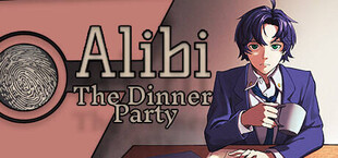 Alibi: The Dinner Party