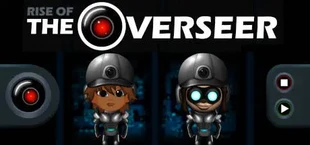 Rise Of The Overseer