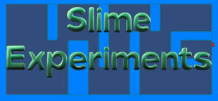 Slime Experiments