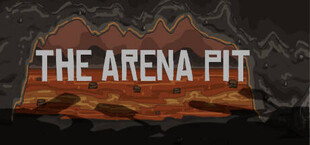 The Arena Pit