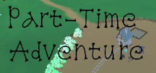Part-Time Adventure