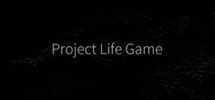 Project Life Game
