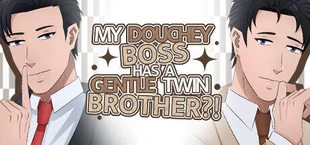 My Douchey Boss Has a Gentle Twin Brother?! - BL Visual Novel