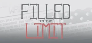 Filled to the Limit