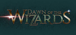Dawn of the Wizards