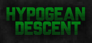 Hypogean Descent