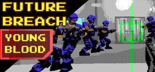 Future Breach: Youngblood