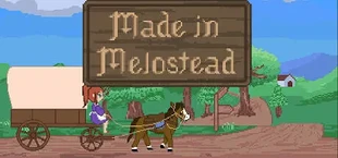 Made in Melostead