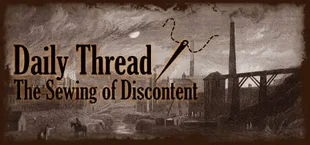 Daily Thread: The Sewing of Discontent