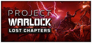 Project Warlock: Lost Chapters