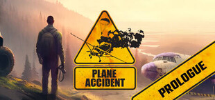 Plane Accident: Prologue