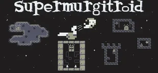 Supermurgitroid