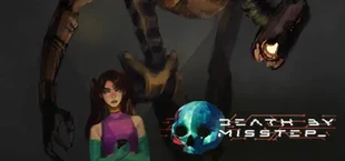 Death By Misstep