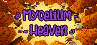 Mycelium Heaven