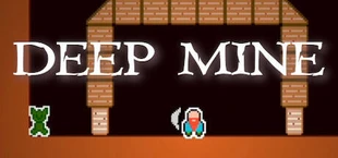 Deep Mine