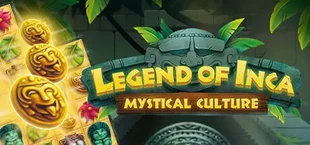 Legend of Inca - Mystical Culture