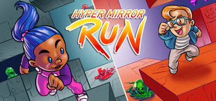 Hyper Mirror Run