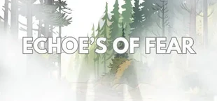 Echoes of Fear