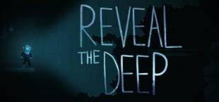 Reveal The Deep