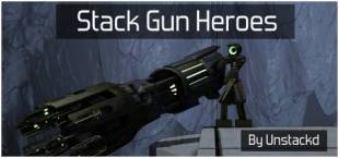 Stack Gun Heroes