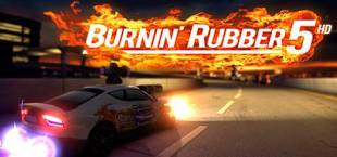 Burnin' Rubber 5 HD