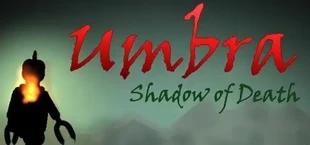 Umbra: Shadow of Death