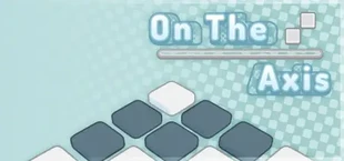 On The Axis