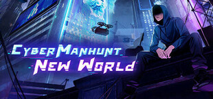 Cyber Manhunt 2: New World