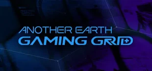 Another Earth: Gaming Grid