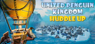 United Penguin Kingdom: Huddle up