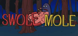 Swole Mole