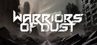 Warriors of Dust