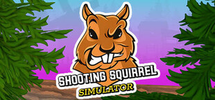 Shooting Squirrel Simulator